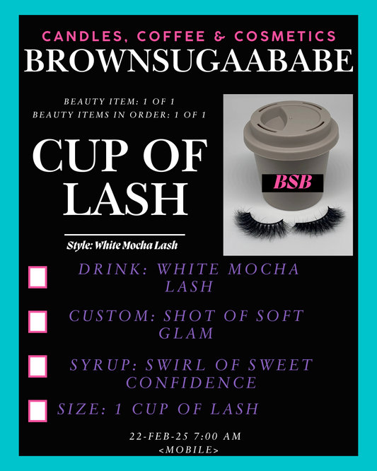 Cup of Lash: Mocha